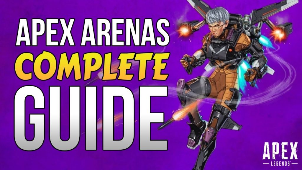 The COMPLETE Apex Legends Arena Guide - Apex Legends Legacy