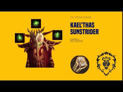 The Frozen Crusade vs Kael'thas Sunstrider - TBC Classic