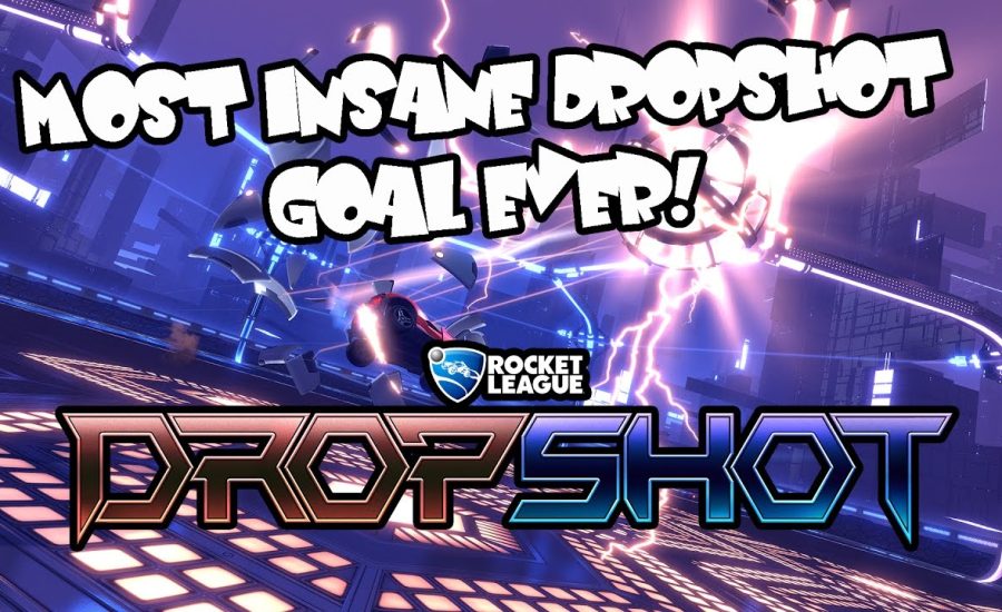 The Most Insane Dropshot Goal You Will Ever See!!