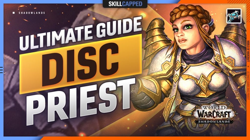 The ULTIMATE GUIDE to HEALING as Disc in Shadowlands! - Disc PvP Guide