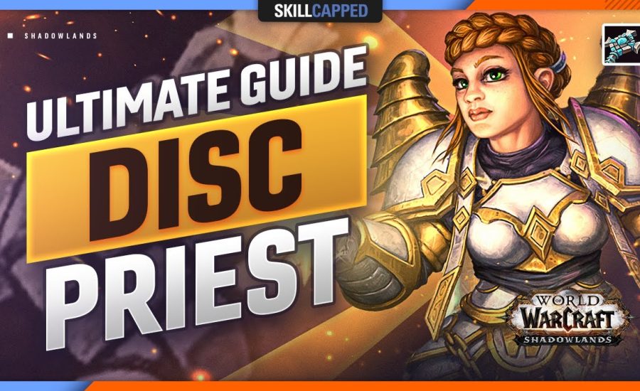 The ULTIMATE GUIDE to HEALING as Disc in Shadowlands! - Disc PvP Guide