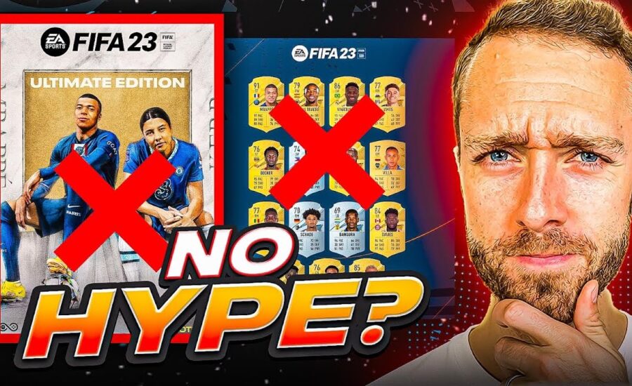 There's NO HYPE for FIFA 23?!