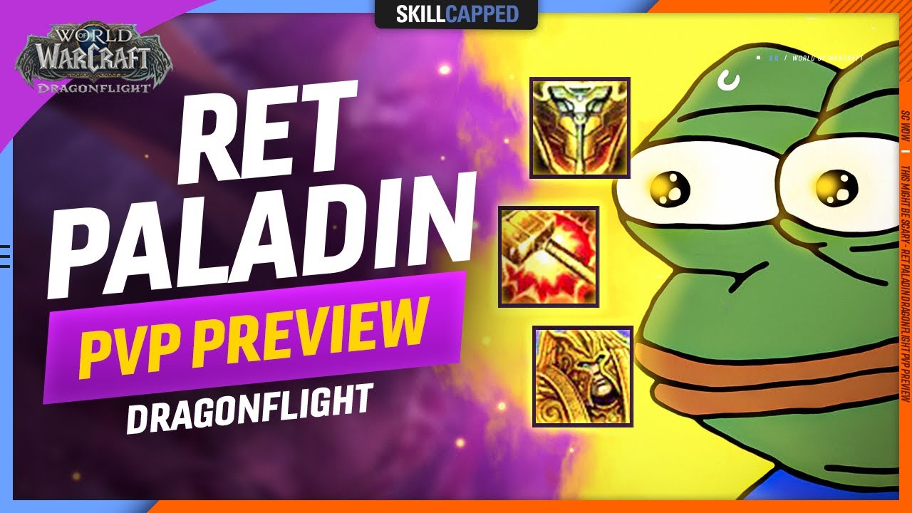 This might be SCARY - Ret Paladin Dragonflight PvP Preview