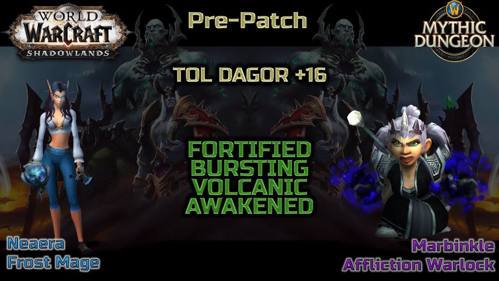 Tol Dagor +16 | Frost Mage & Affliction Warlock | Shadowlands Prepatch