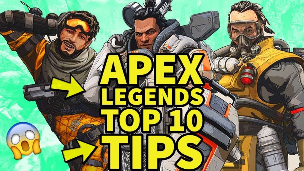 Top 10 Apex Legends Tips for Beginners| How to get Better at Apex Legends