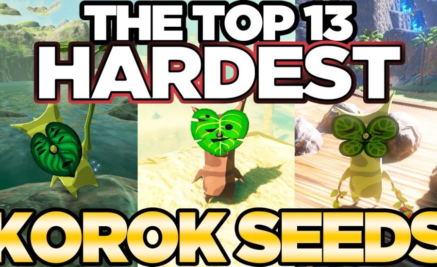 Top 13 HARDEST Korok Seeds In Breath of the Wild! | Austin John Plays