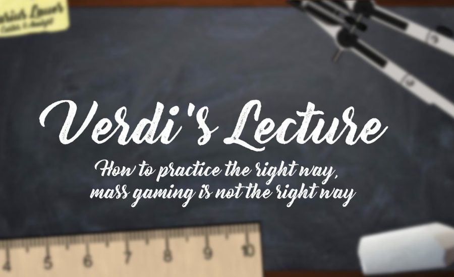 Verdi's Lecture Rainbow Six: Siege How to practice the right way, mass gaming is not the right way