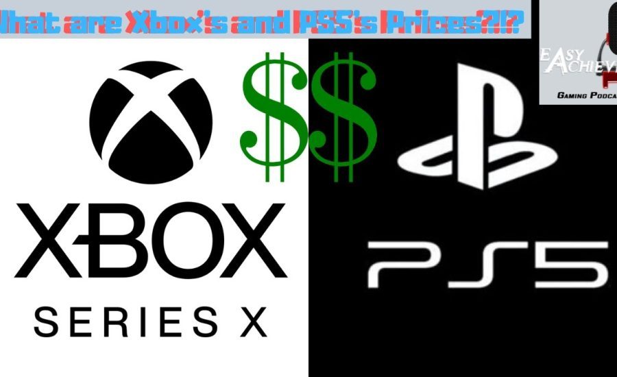 What are PS5's and Xbox's Prices?!? Ep.29