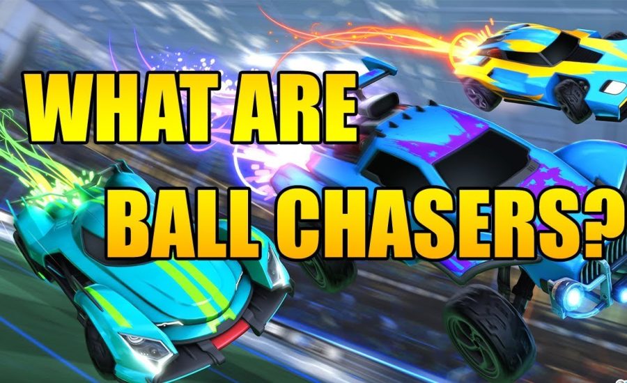 What are ball chasers? | Rocket League Ball Chasing Defined