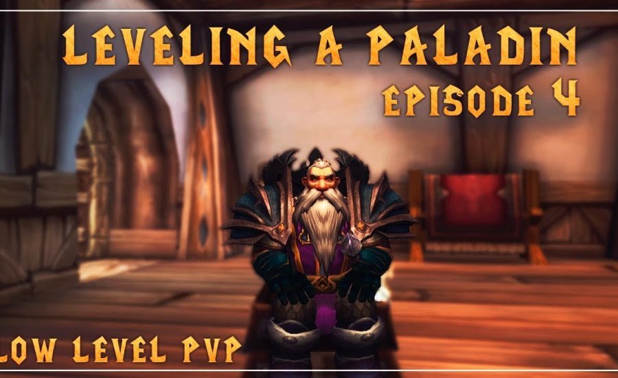 WoW BfA | Leveling a Paladin (1-120) | EPISODE 4 (LOW LEVEL PVP)