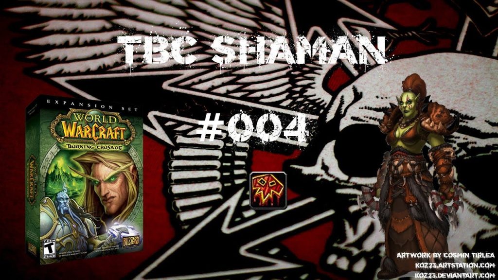 World of Warcraft - TBC Shaman #004