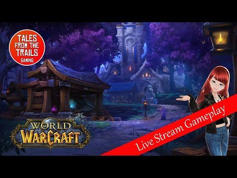 [World of Warcraft]  Treasure Hunting  - Watch along  Live Gameplay