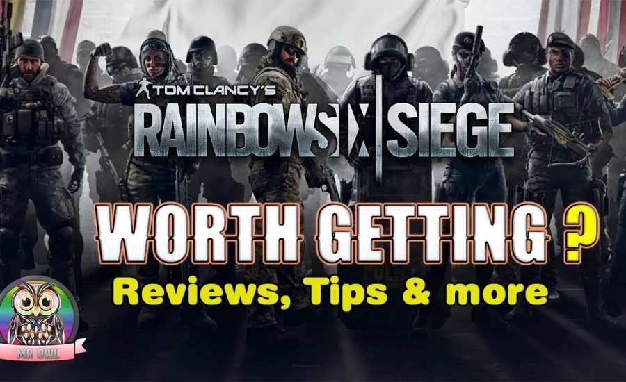 Worth getting: Rainbow Six Siege