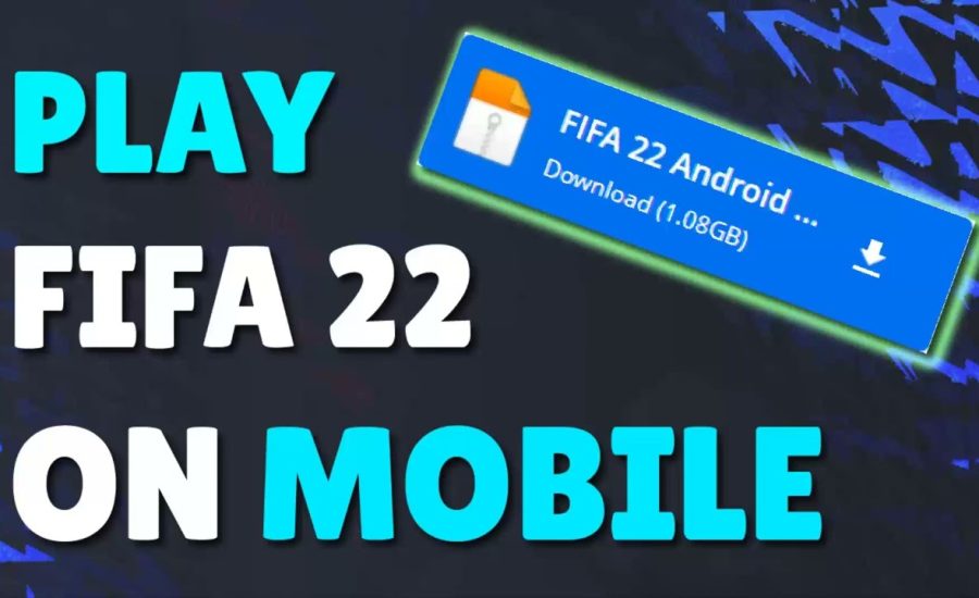 download fifa 22 mobile original android offline