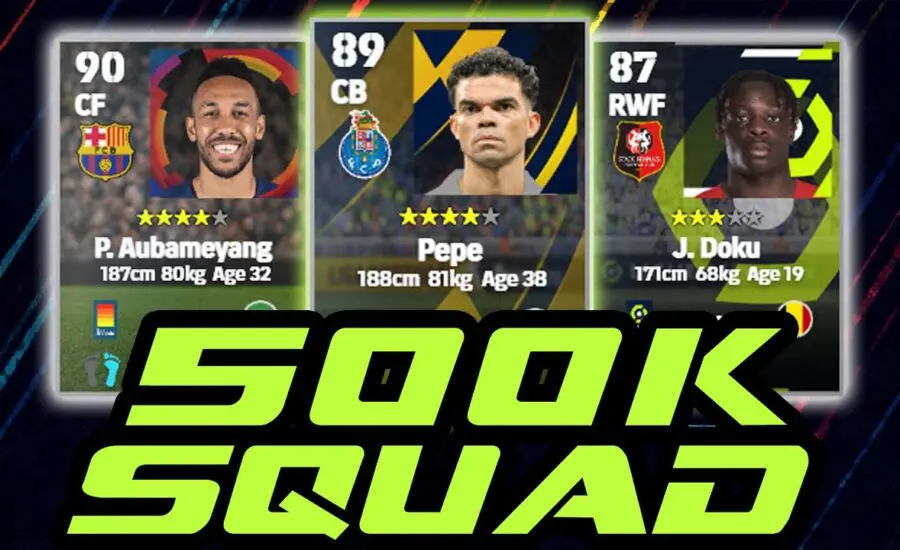 eFootball 2023 | 500,000 Squad Builder - Crazy Good Team!
