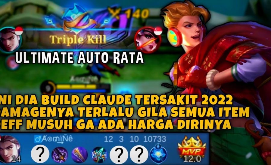 Claude Hack Damage Tembus Semua Item Deff Musuh - Build Claude Tersakit 2022