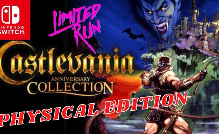 Finally! a CASTLEVANIA ANNIVERSARY COLLECTION Limited Run Games Physical Release on Nintendo Switch