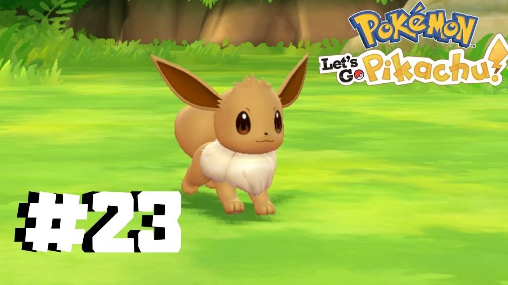 Pokemon - Let's Go Pikachu! (Episiode #23 // Catching Eevee)