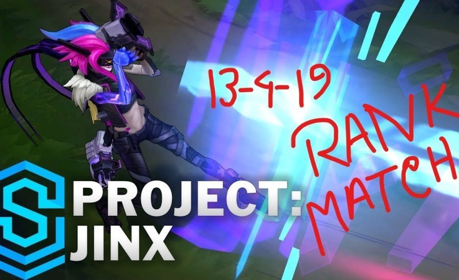 Project Jinx skin-League of Legends!! RANK MATCH wining momment