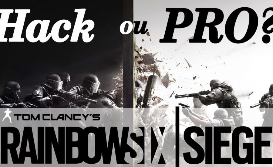 Rainbow Six Siege: Hack ou Pro Player?
