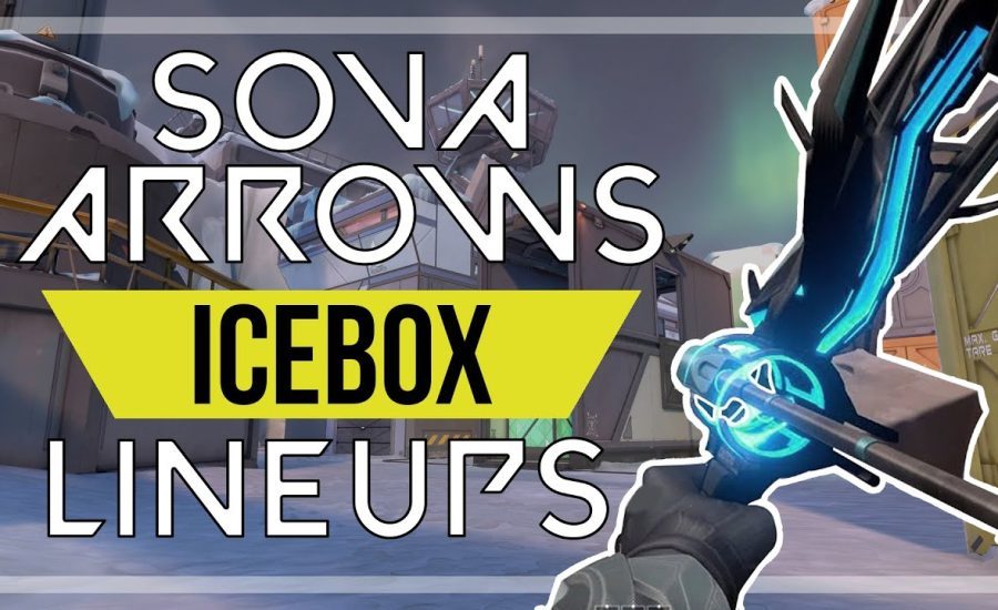 SOVA ARROWS AND LINEUPS ON NEW MAP - ICEBOX!!!