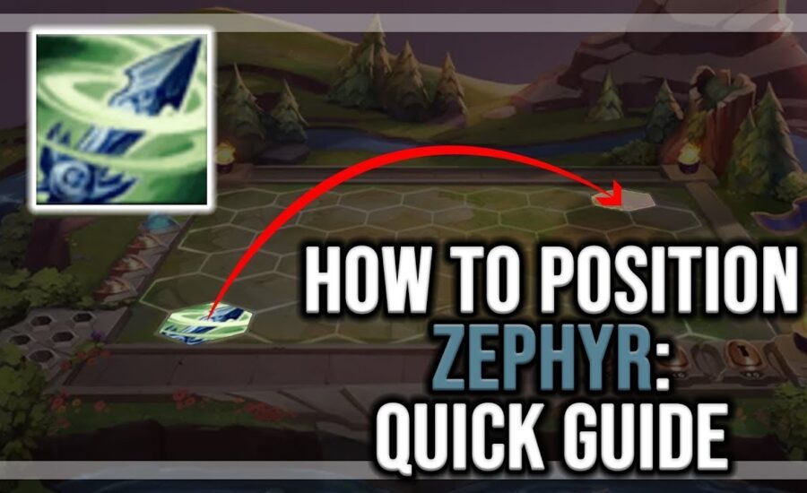 TFT Positioning Guide - Zephyr [Teamfight Tactics Tutorial Guide]