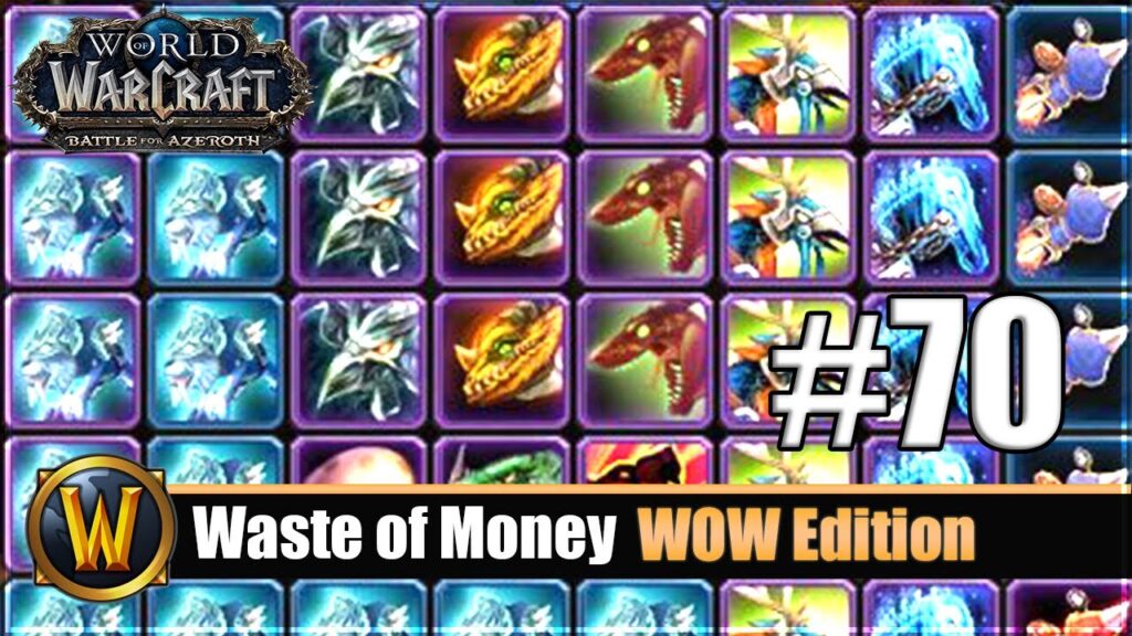 Waste of Money WOW Edition #70