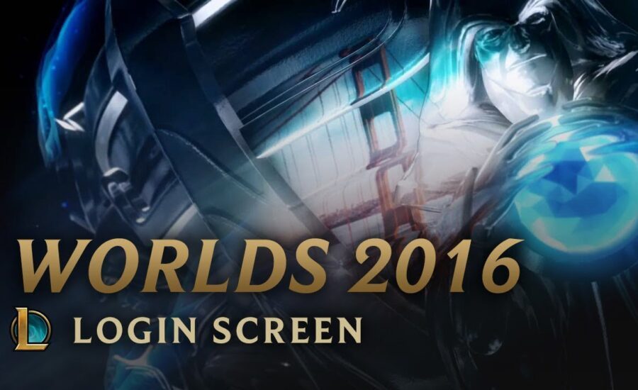 2016 World Championship | Login Screen - League of Legends