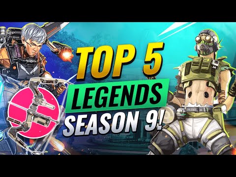 5 BEST LEGENDS To Climb With in SEASON 9 - Apex Legends