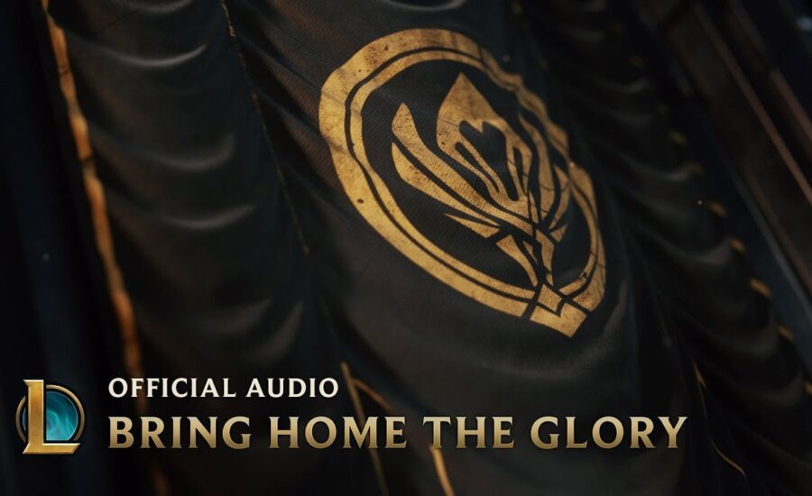 Bring Home the Glory (ft. Sara Skinner) [OFFICIAL AUDIO] | MSI 2019 - League of Legends