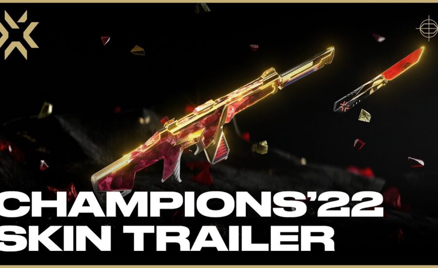 Champions 2022 Skin Reveal Trailer | VALORANT Champions 2022