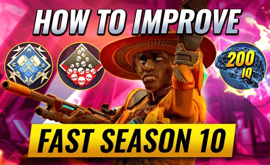 HOW TO IMPROVE FAST IN SEASON 10! (Apex Legends Improvement Guide) [Apex Tips & Tricks]