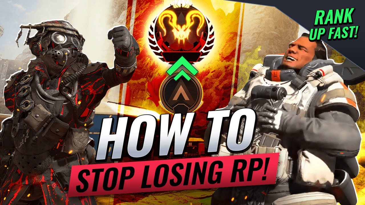 How to RANK UP FAST and STOP LOSING RP! (Apex Legends)