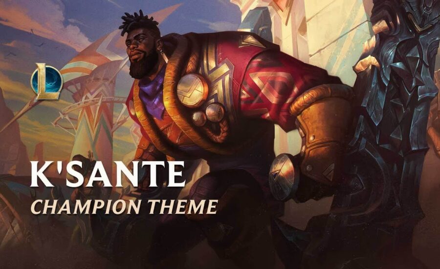 K’Sante, The Pride of Nazumah | Champion Theme