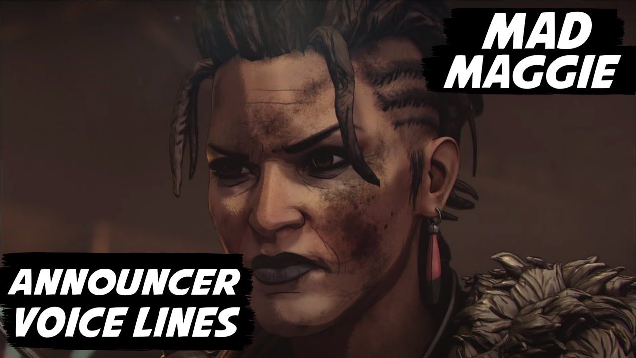 Mad Maggie Announcer Voice lines - Apex Legends