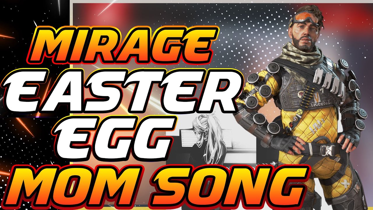 Mirage Mom Secret Song: APEX LEGENDS Season 4-(EASTER EGG)