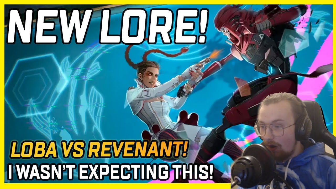 NEW APEX LEGENDS LORE VIDEO! Loba Vs Revenant Lore Video Reaction! I Was Not Expecting This!