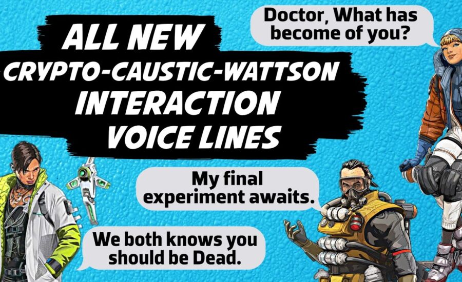 New Wattson Crypto Caustic Interaction Voice Lines - Apex Legends