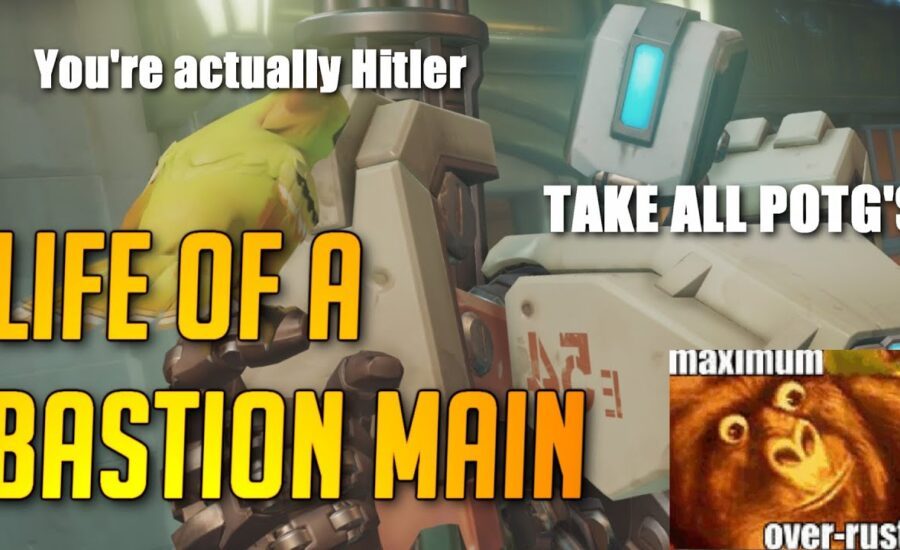 Overwatch - Life of a Bastion Main