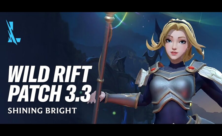 Patch 3.3 Preview  - League of Legends: Wild Rift