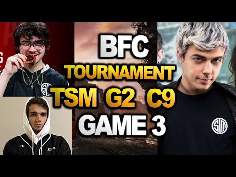 TSM Imperialhal's Team  in  BFC Tournament | GAME 3 | TSM - C9 - G2 | PERSPECTIVE  ( apex legends )