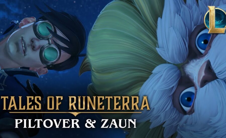 Tales of Runeterra: Piltover and Zaun | “True Genius” - League of Legends
