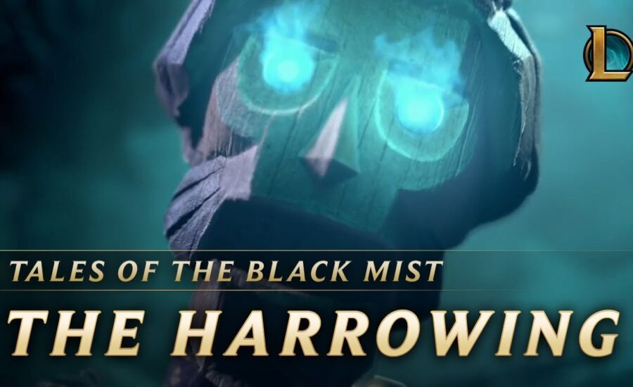 The Harrowing: Tales of the Black Mist | Cinematic - League of Legends