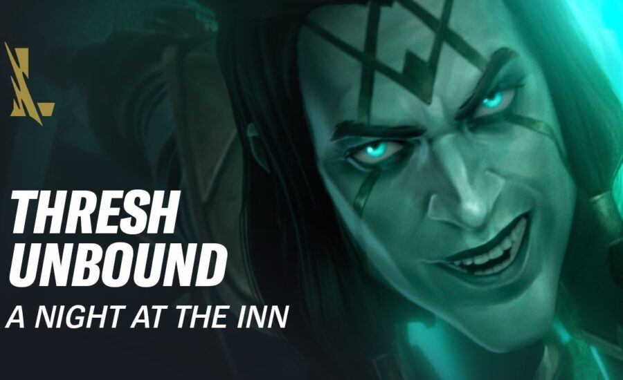 Thresh Unbound: A Night at the Inn | League of Legends: Wild Rift