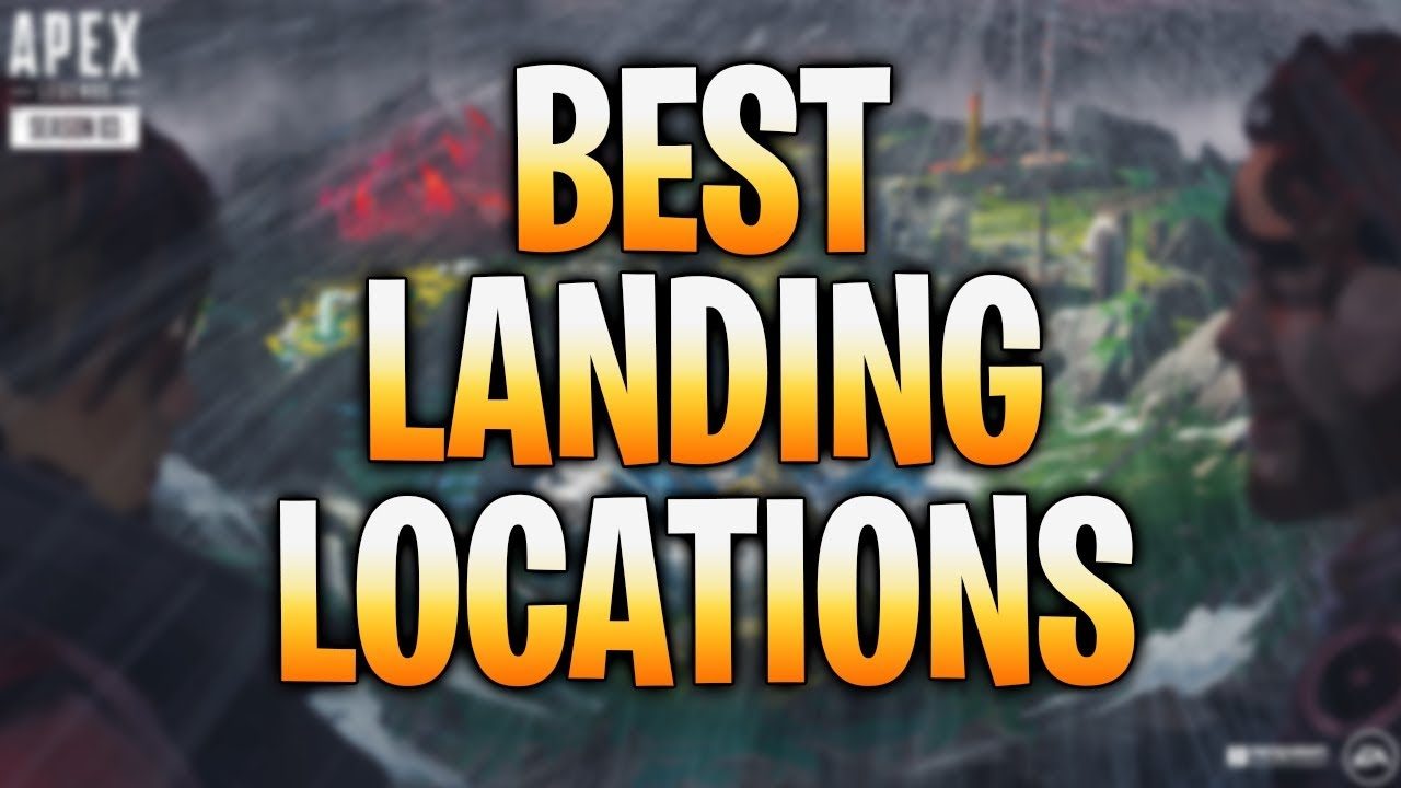 Top 5 Locations To Land At in Ranked (Apex Legends Season 3)