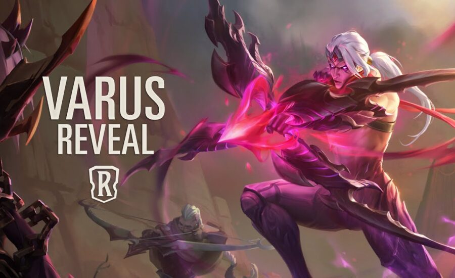 Varus | New Champion - Legends of Runeterra