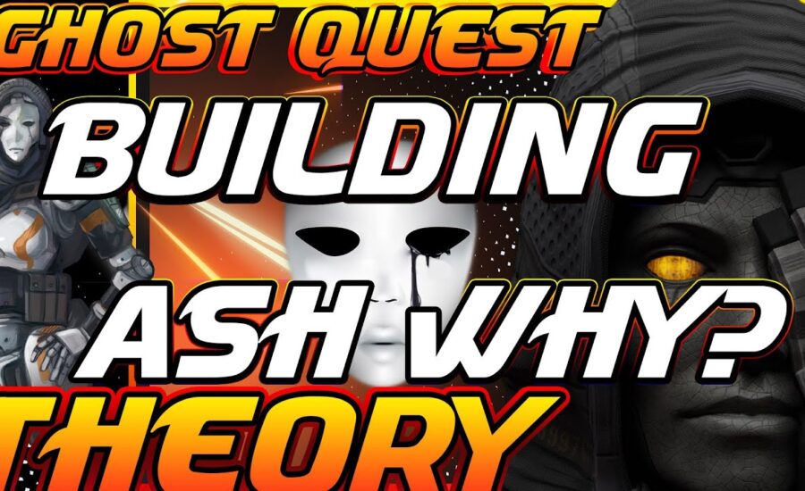 Why are we building Ash Theory: Apex Legends (Season 6)