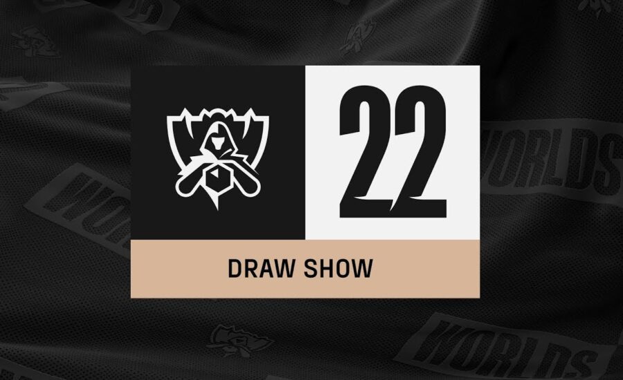 Worlds 2022 Draw Show