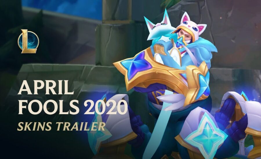 April Fools 2020 | Official Skins Trailer - League of Legends