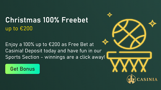 Casinia - Christmas 100% Freebet up to €200